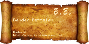 Bender Bertalan névjegykártya